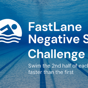 FastLane Negative Split Challenge
